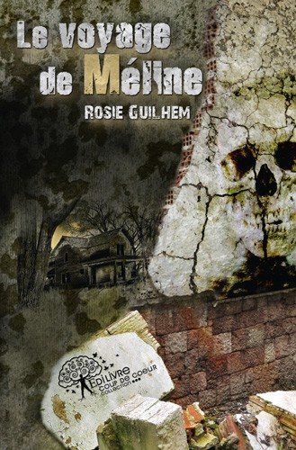 Le voyage de méline