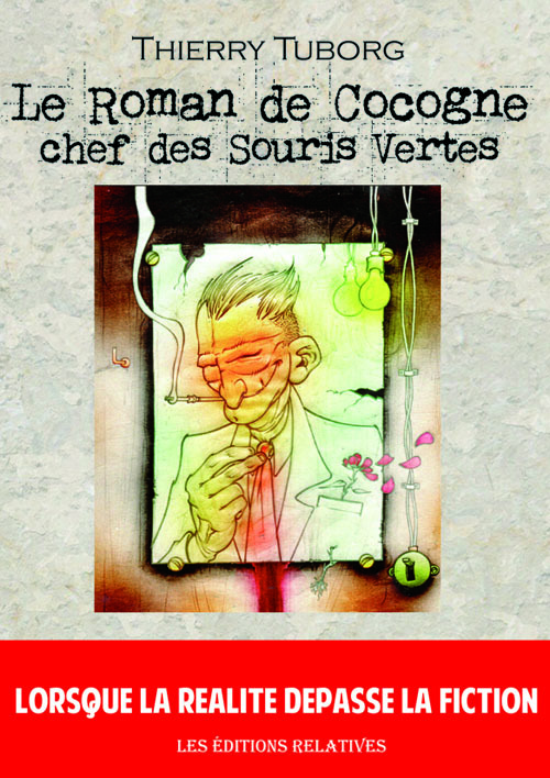 Le Roman de Cocogne chef des Souris Vertes
