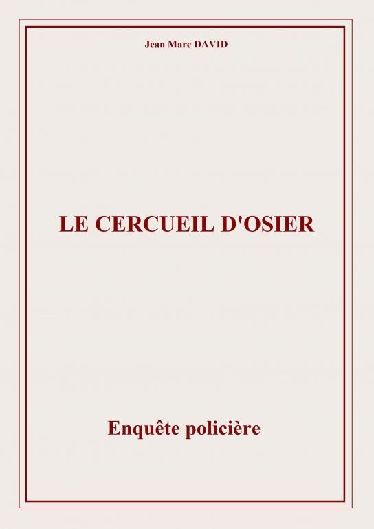 Le cercueil d'osier