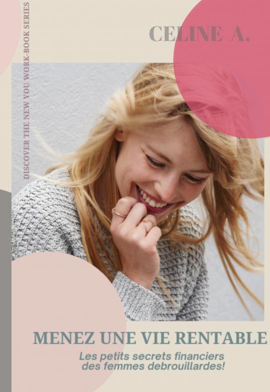 MENEZ UNE VIE RENTABLE