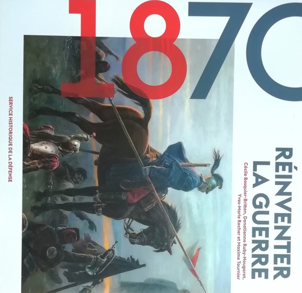 1870 : Réinventer la guerre