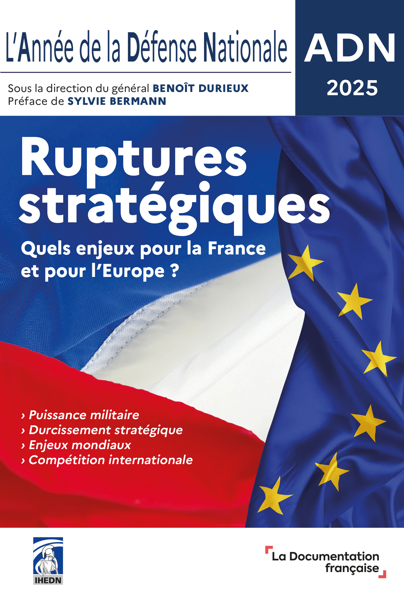 L 'Année de la Défense Nationale - ADN 2025