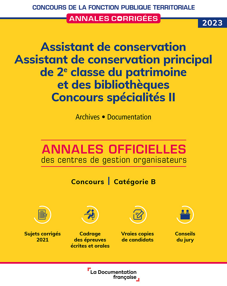 Assistant de conservation. Assistant de conservation principal de 2e classe du patrimoine et des bibliothèques 2023.  Spécialités II 