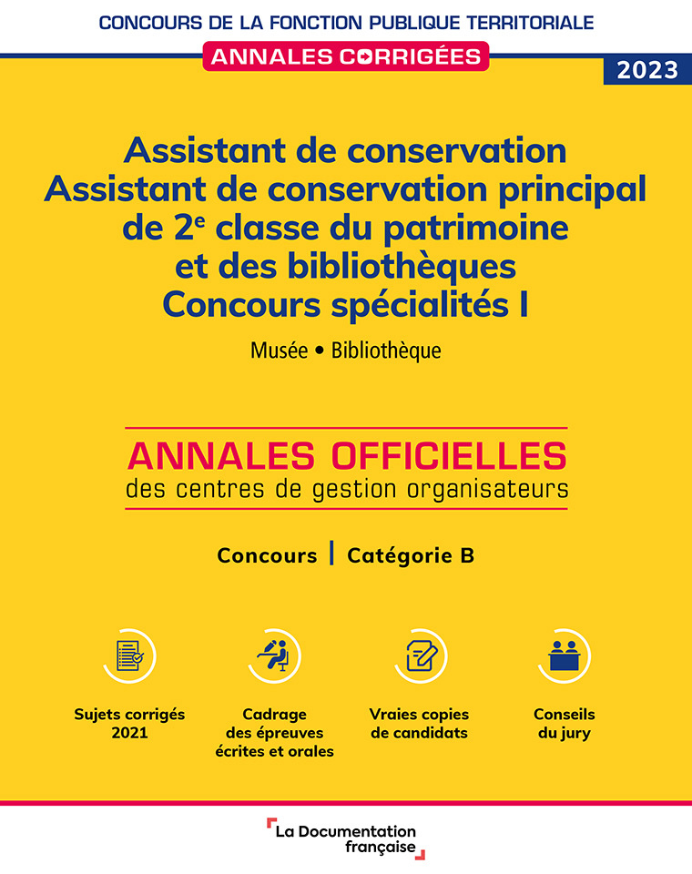 Assistant de conservation. Assistant de conservation principal de 2e classe du patrimoine et des bibliothèques 2023. Spécialité I 