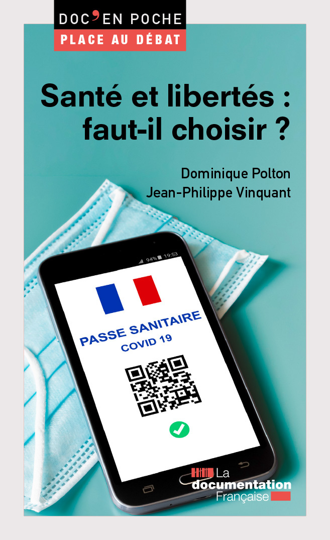Santé et libertés : faut-il choisir ? 
