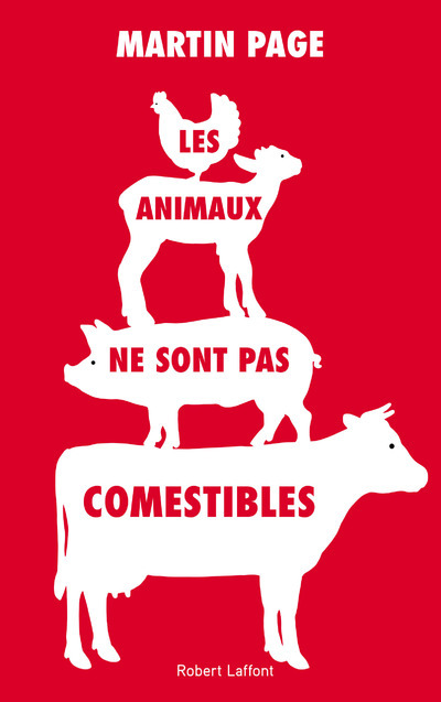 LES ANIMAUX NE SONT PAS COMESTIBLES