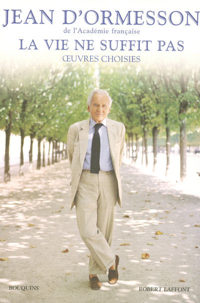 La vie ne suffit pas