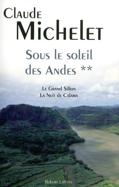 Sous le soleil des andes tome 2