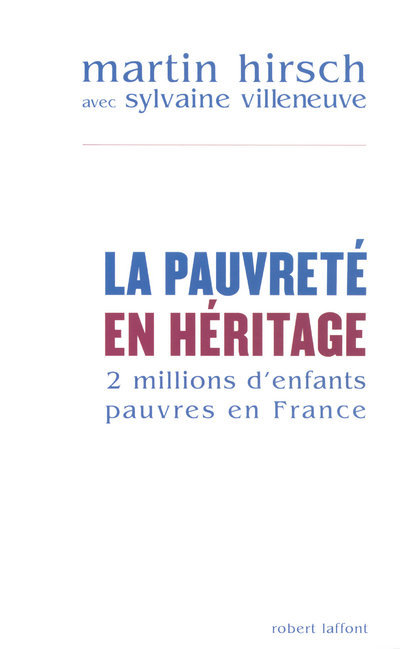 La pauvreté en héritage deux millions d'enfants pauvres en France