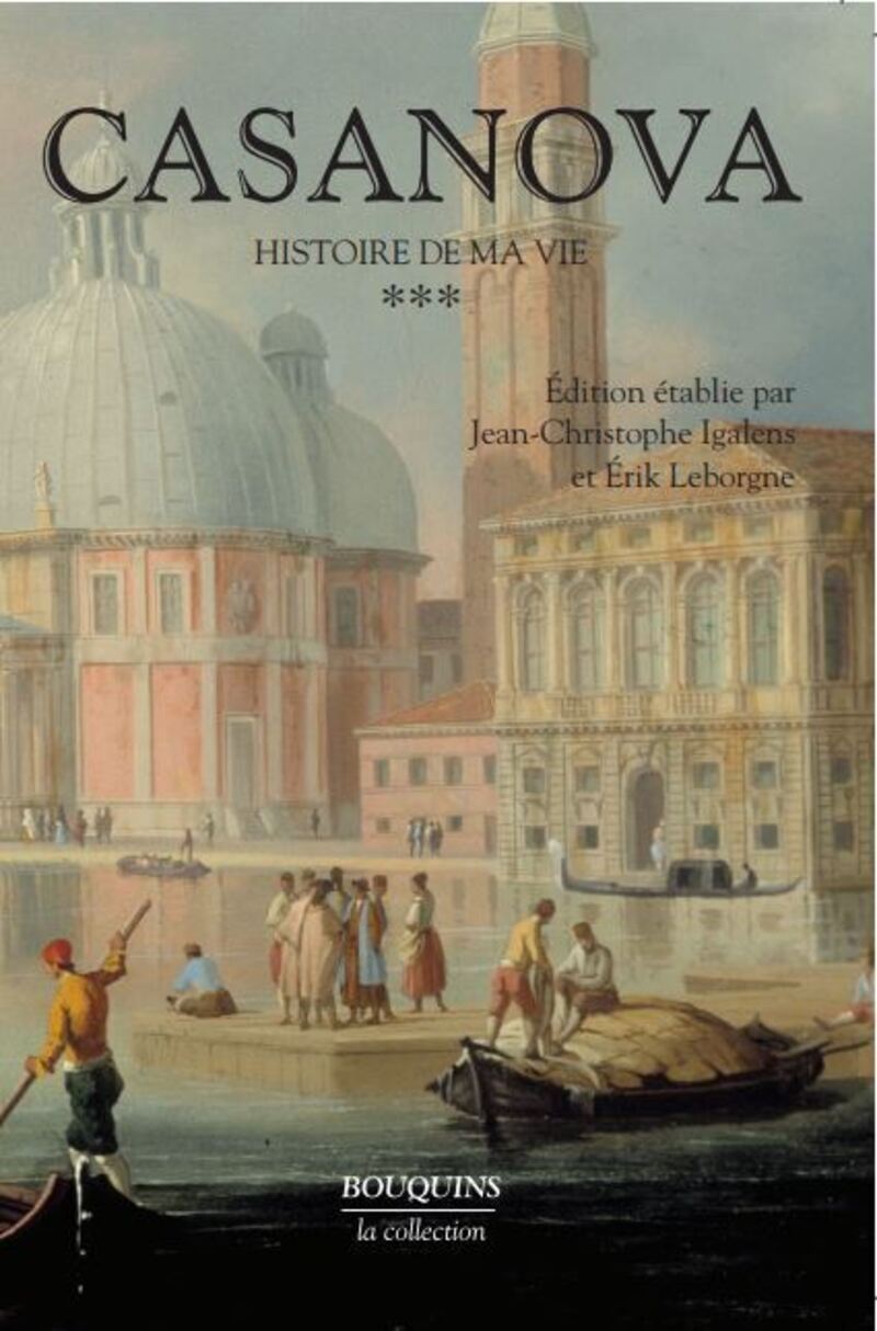 Casanova - Histoire de ma vie - tome 3 - Nouvelle édition