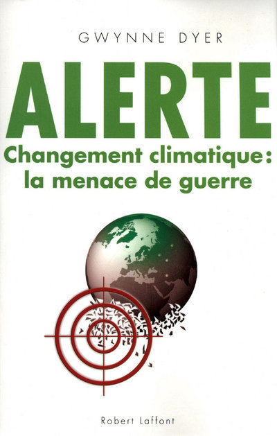 Alerte Changement climatique : la menace de guerre