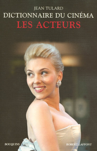 Dictionnaire du cinéma - tome 2 - Les Acteurs - NE