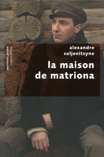 La maison de matriona - Pavillons poche