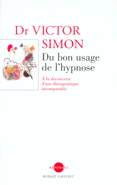 Du bon usage de l'hypnose - NE