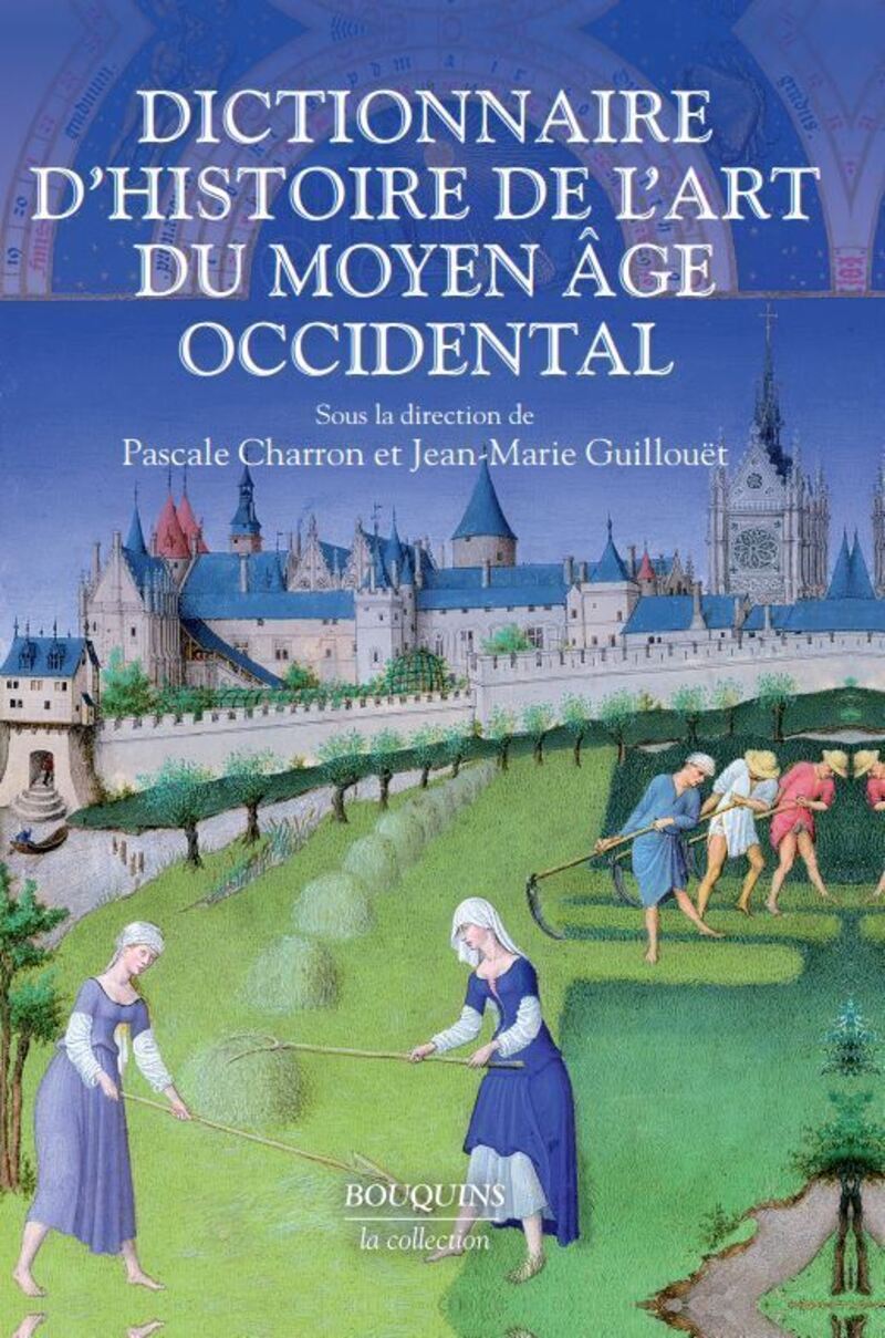 Dictionnaire d'histoire de l'art du Moyen âge occidental