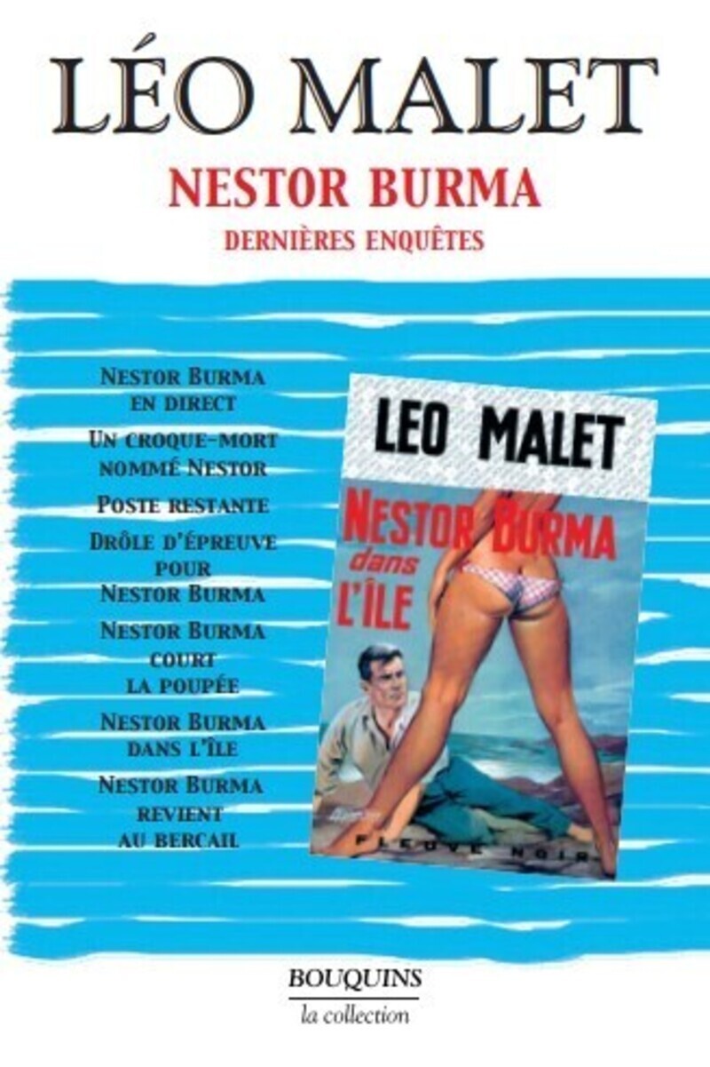 Léo Malet - Nestor Burma - Dernières enquêtes - tome 4 - NE