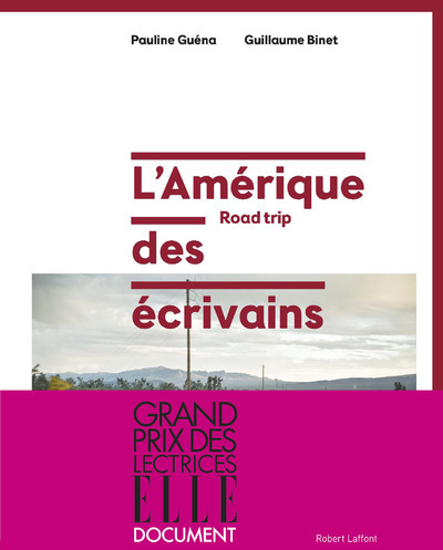 L'Amérique des écrivains - Road trip