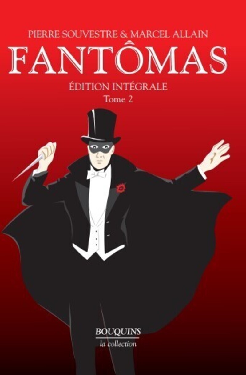 Fantômas - Edition intégrale tome 2