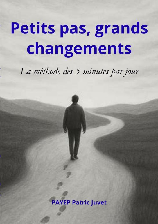 Petits pas, grands changements