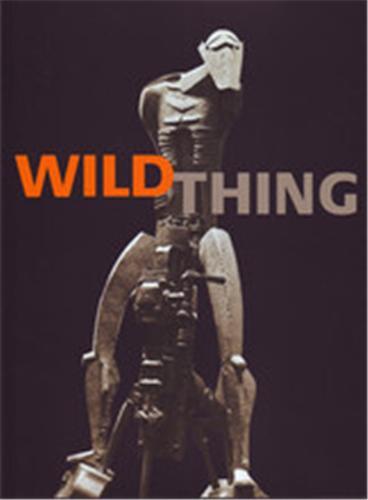 Wild Thing: Epstein, Gaudier-Brzeska, Gill /anglais