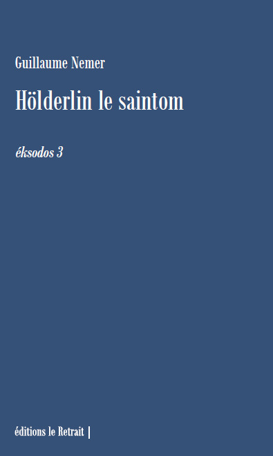 HOLDERLIN LE SAINTOM