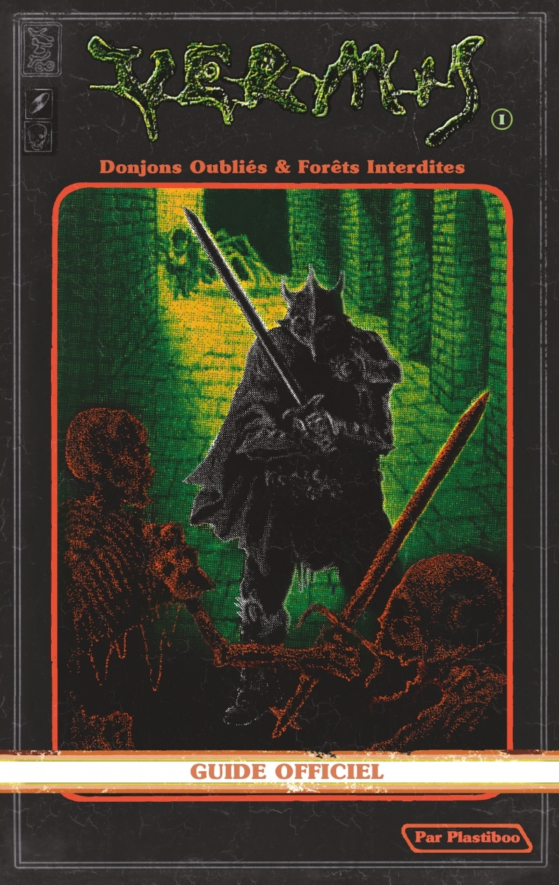 Vermis Volume 1 - Donjons Oubliés & Forêts Interdites