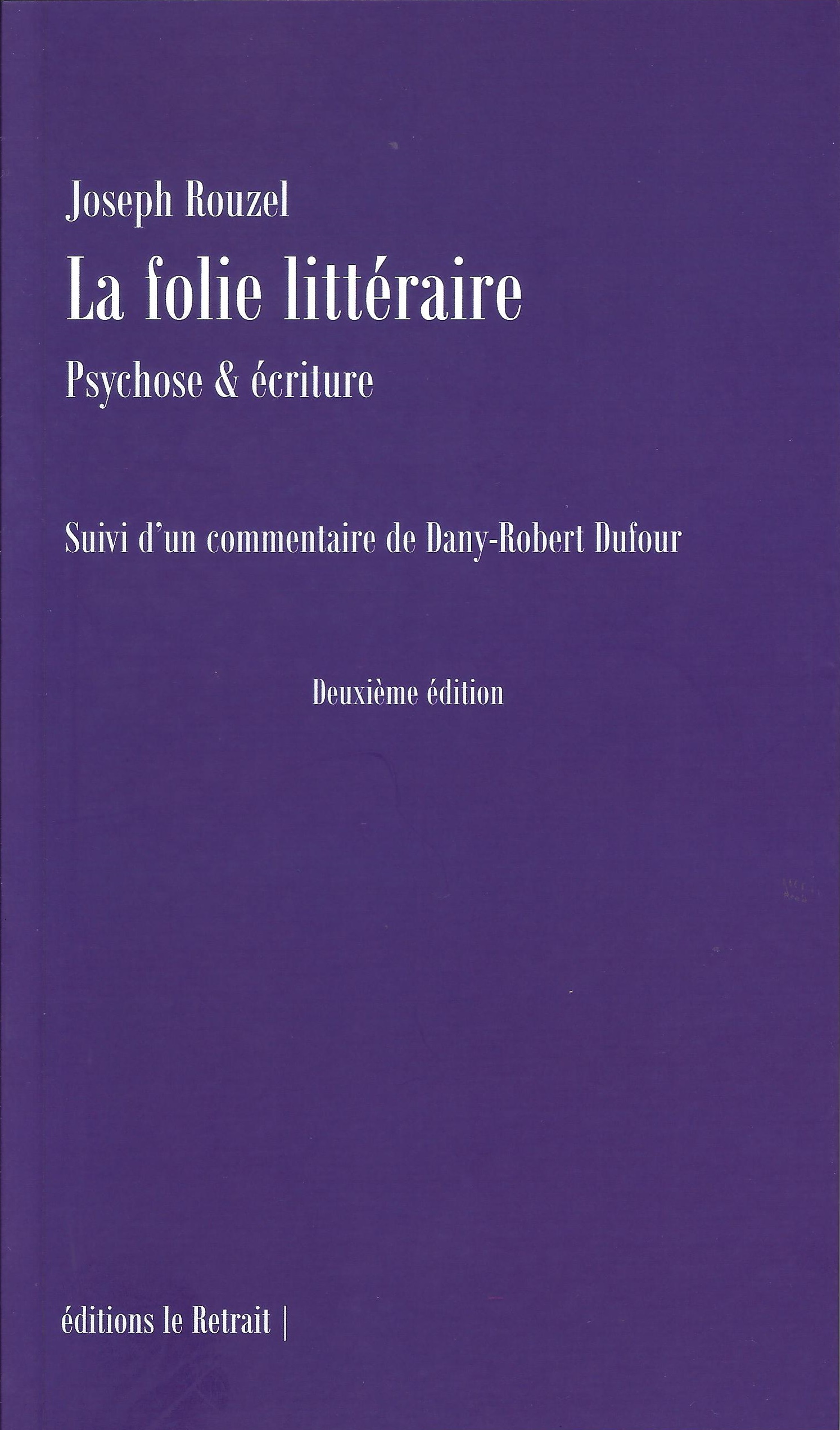 La folie littéraire