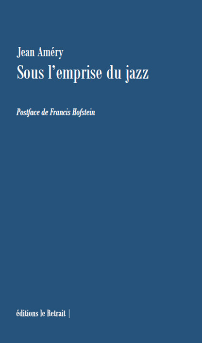 SOUS L'EMPRISE DU JAZZ