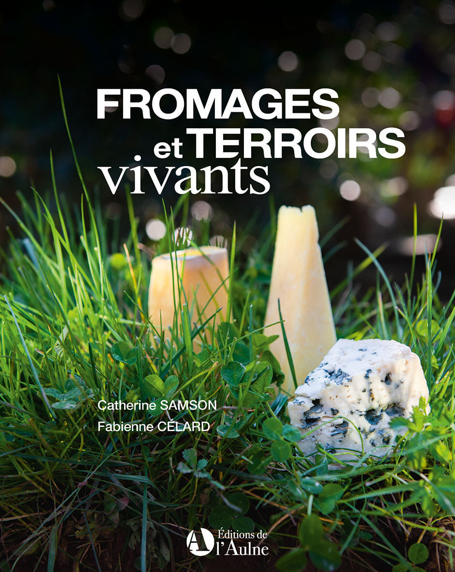 FROMAGES ET TERROIRS VIVANTS