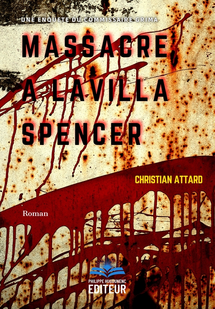 Massacre à la Villa Spencer