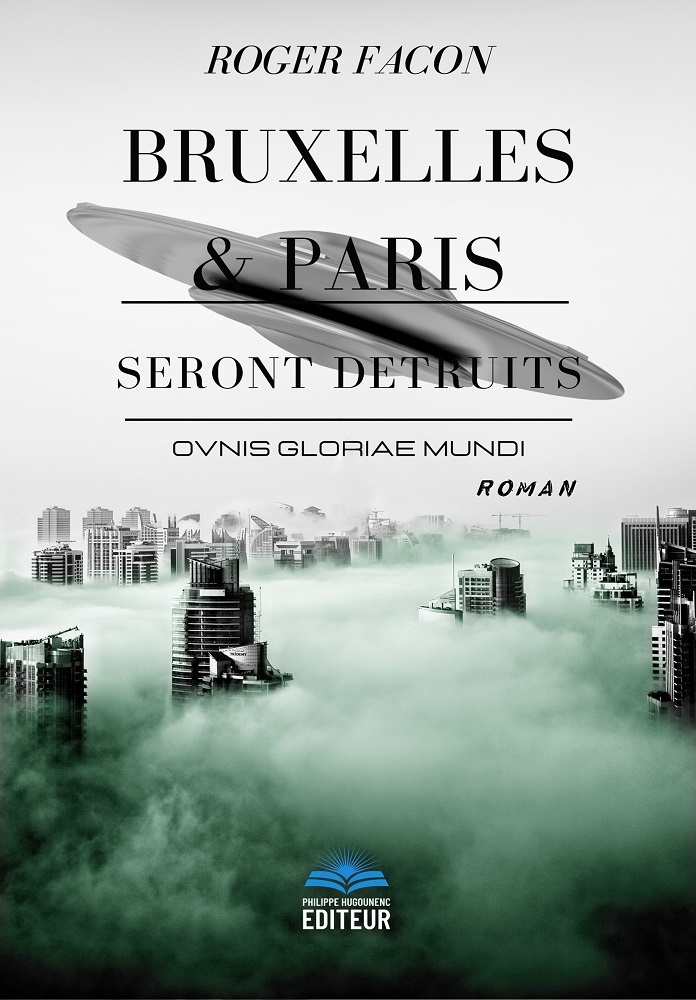 Bruxelles & Paris seront détruits