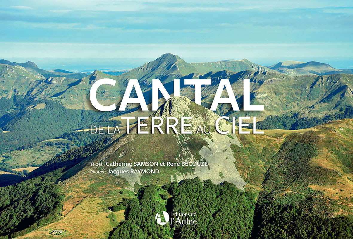Cantal - de la terre au ciel