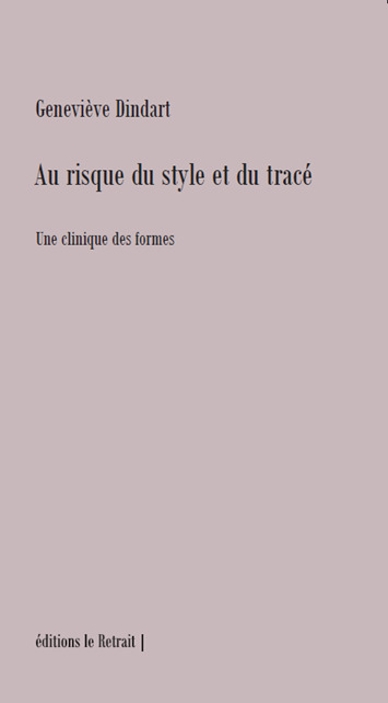 AU RISQUE DU STYLE ET DU TRACE