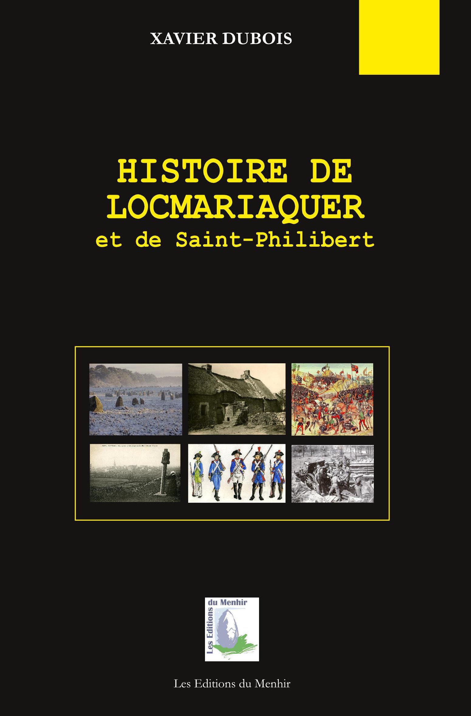 Histoire de Locmariaquer et de Saint-Philibert