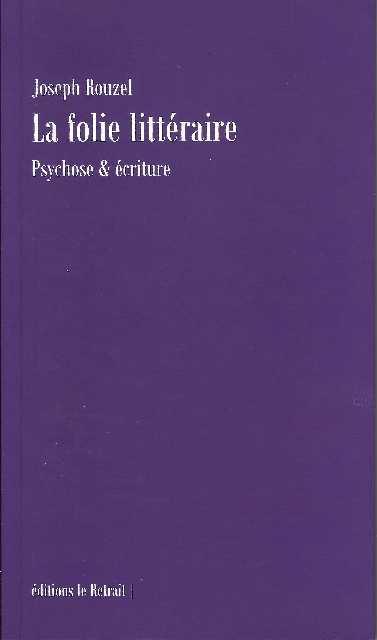 LA FOLIE LITTERAIRE