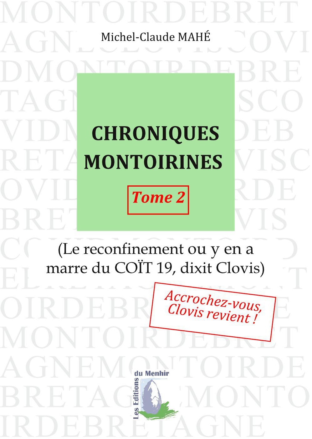 Chroniques montoirines. Tome 2