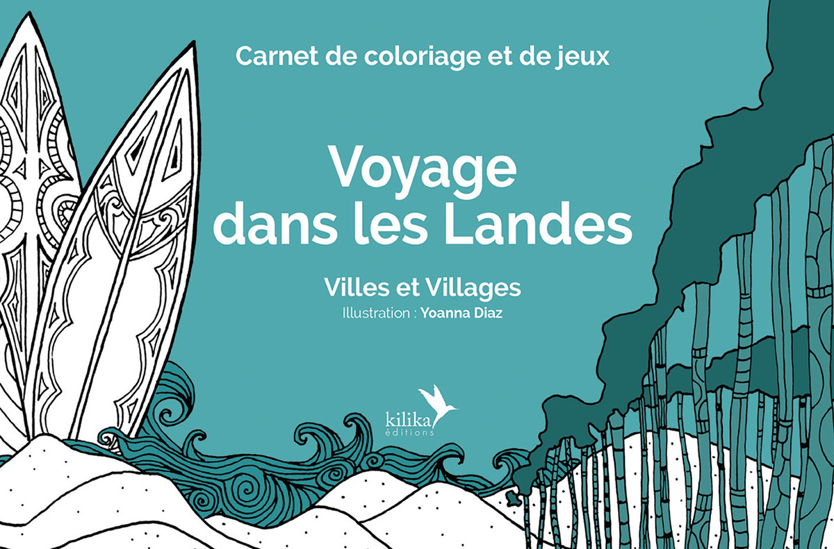 Voyage dans les Landes - Villes et villages (2e édition)