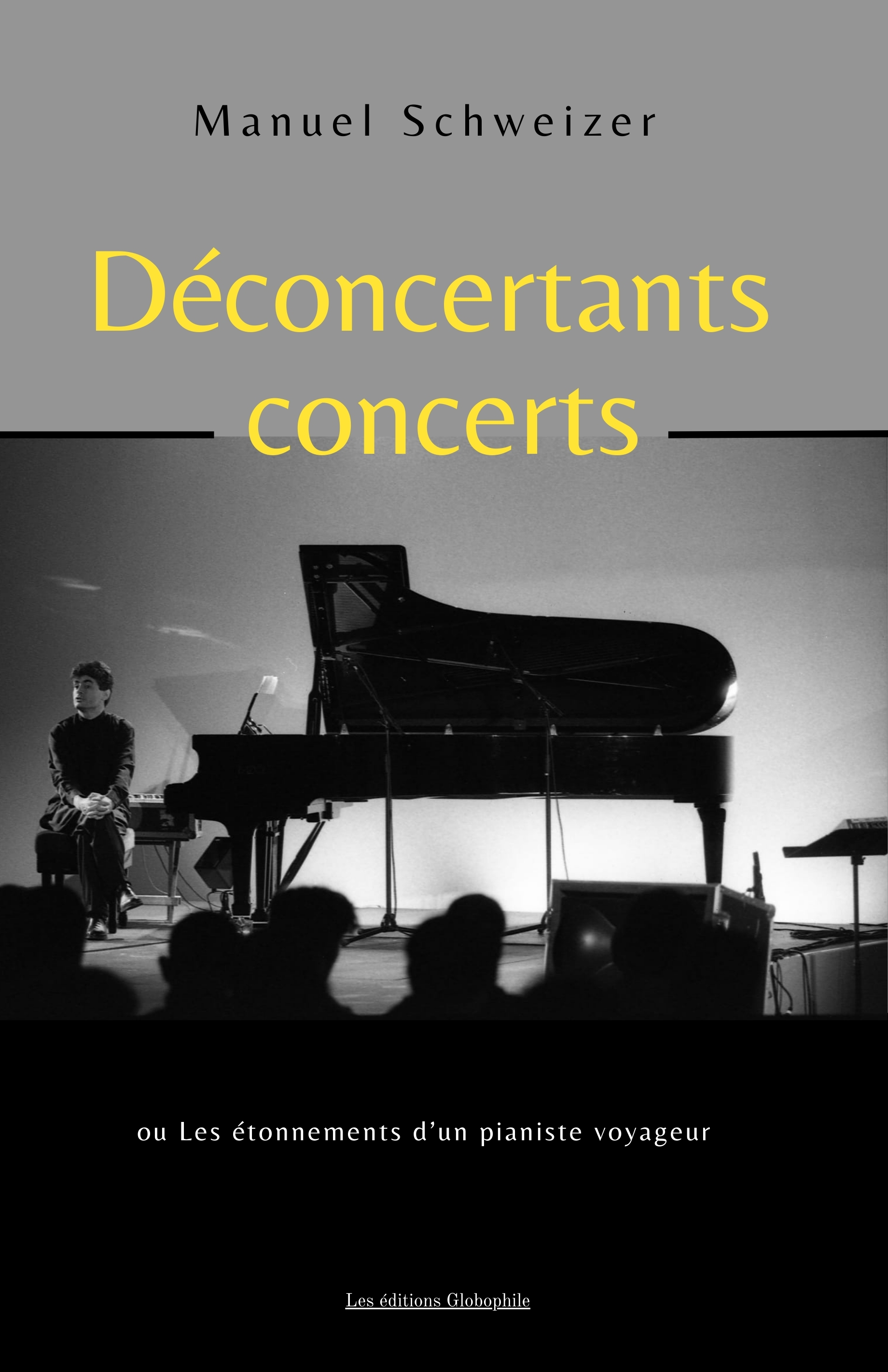 Déconcertants concerts