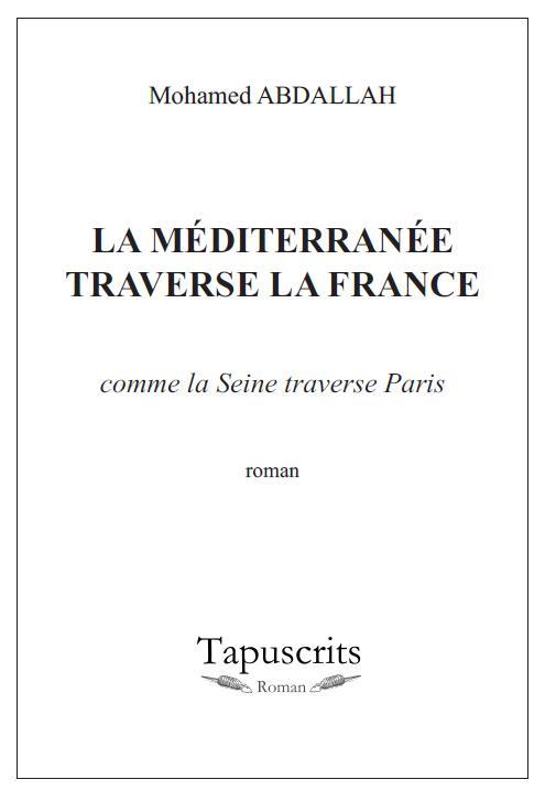 La Méditerranée traverse la France
