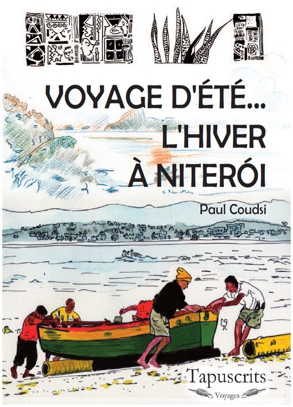 Voyage d'été... l'Hiver à Niteroi