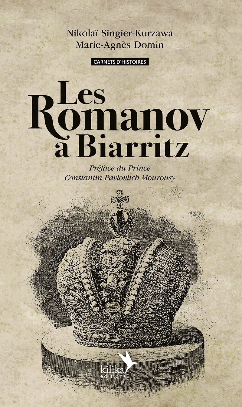 Les Romanov à Biarritz