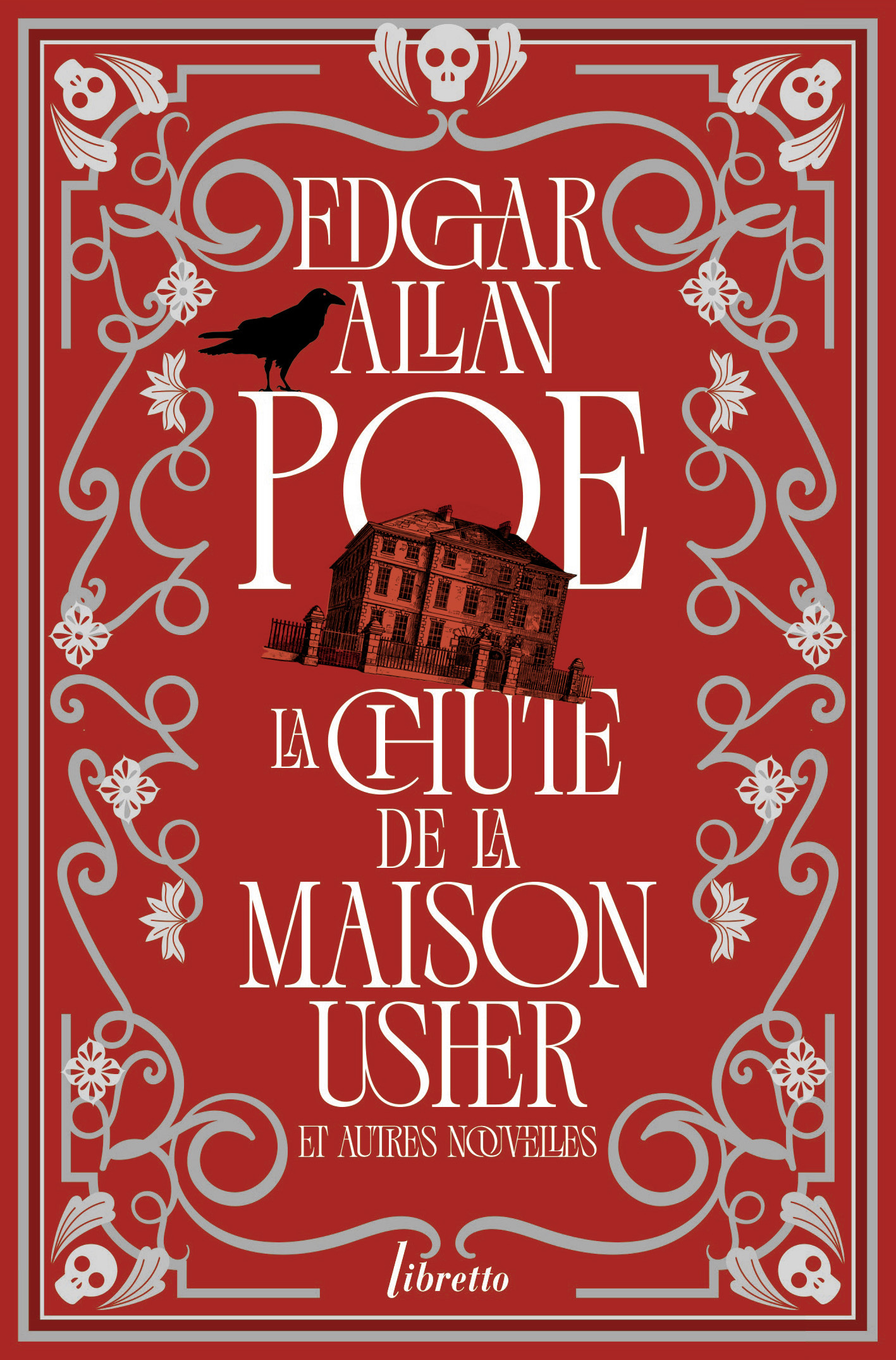 La Chute de la maison Usher et autres nouvelles