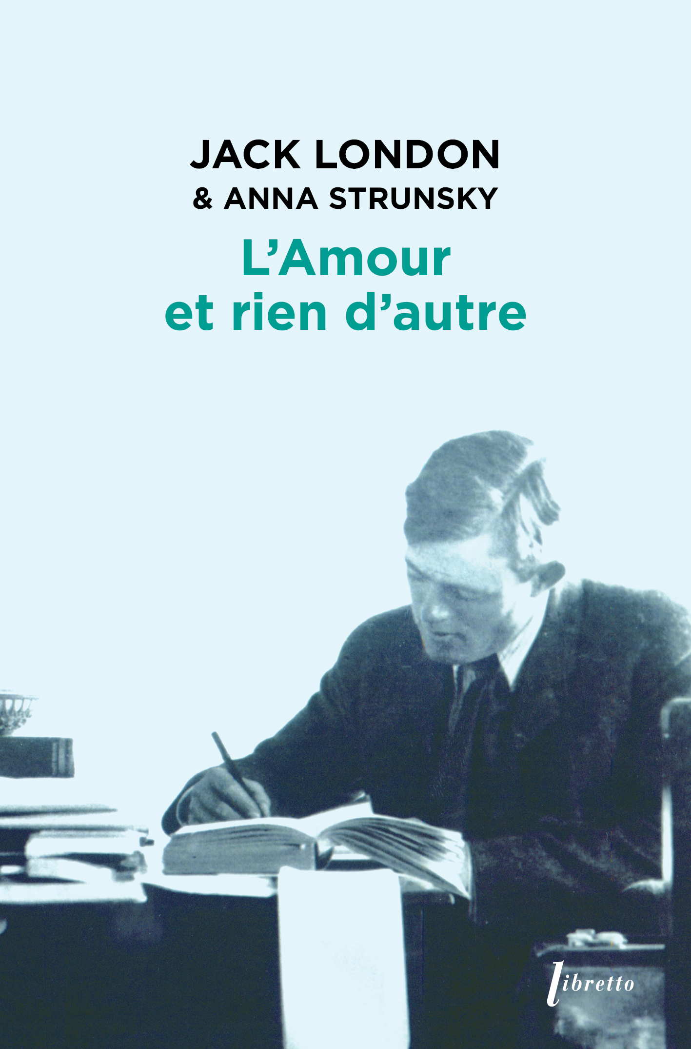 L'amour et rien d'autre