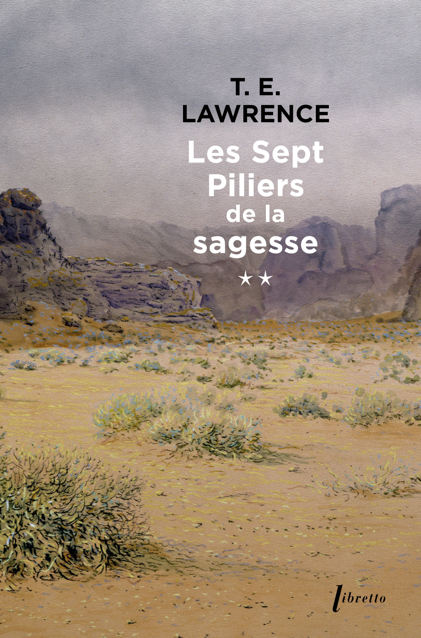 Les sept piliers de la sagesse tome 2