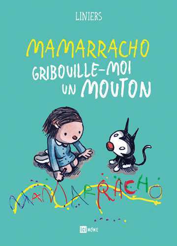 Mamarracho gribouille-moi un mouton