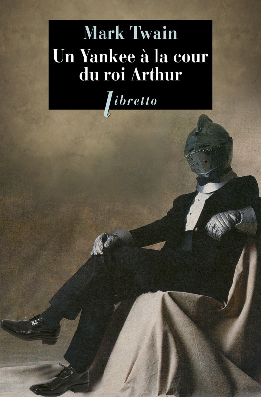 Un Yankee a la cour du roi Arthur