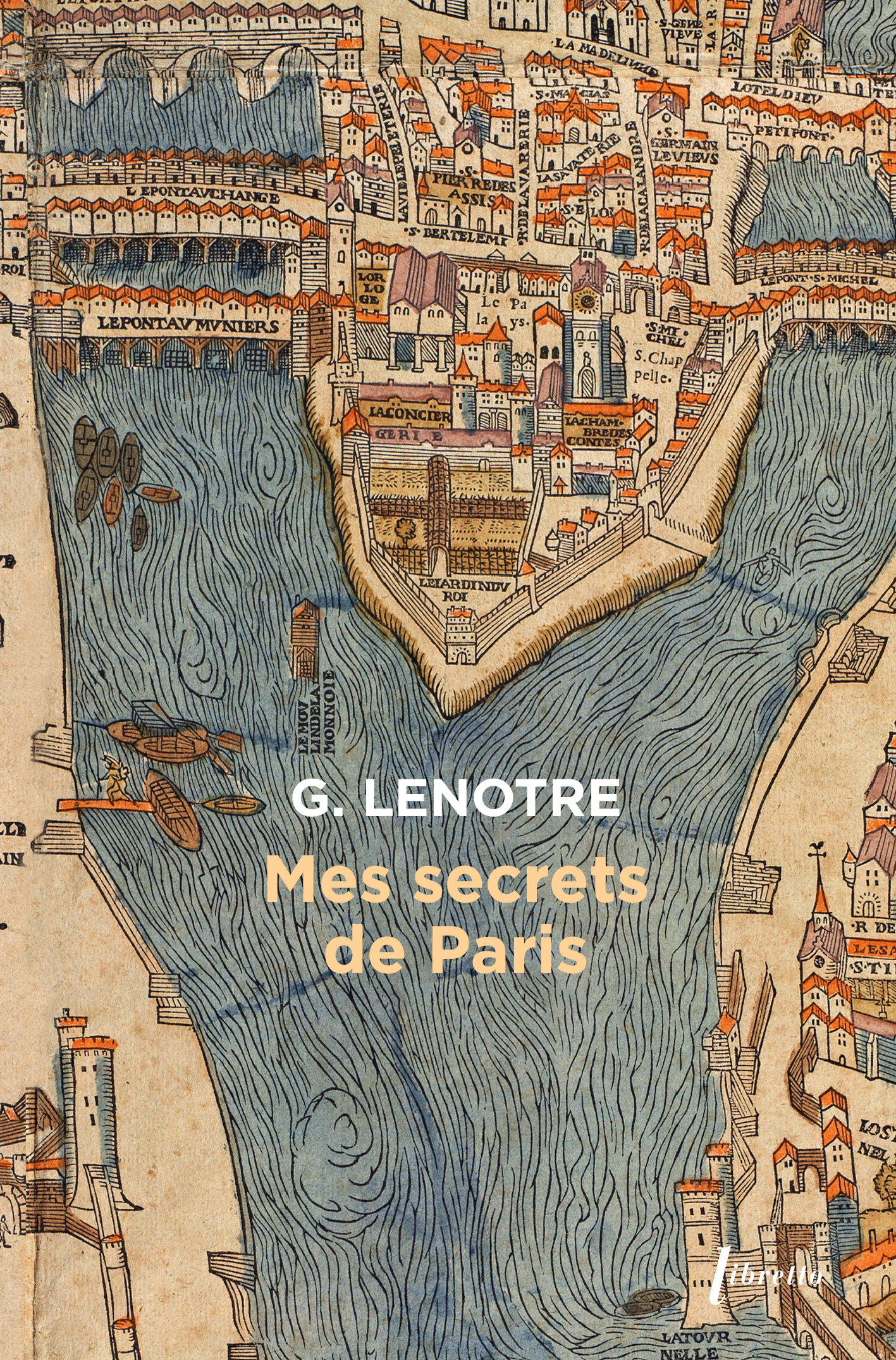 Mes secrets de Paris