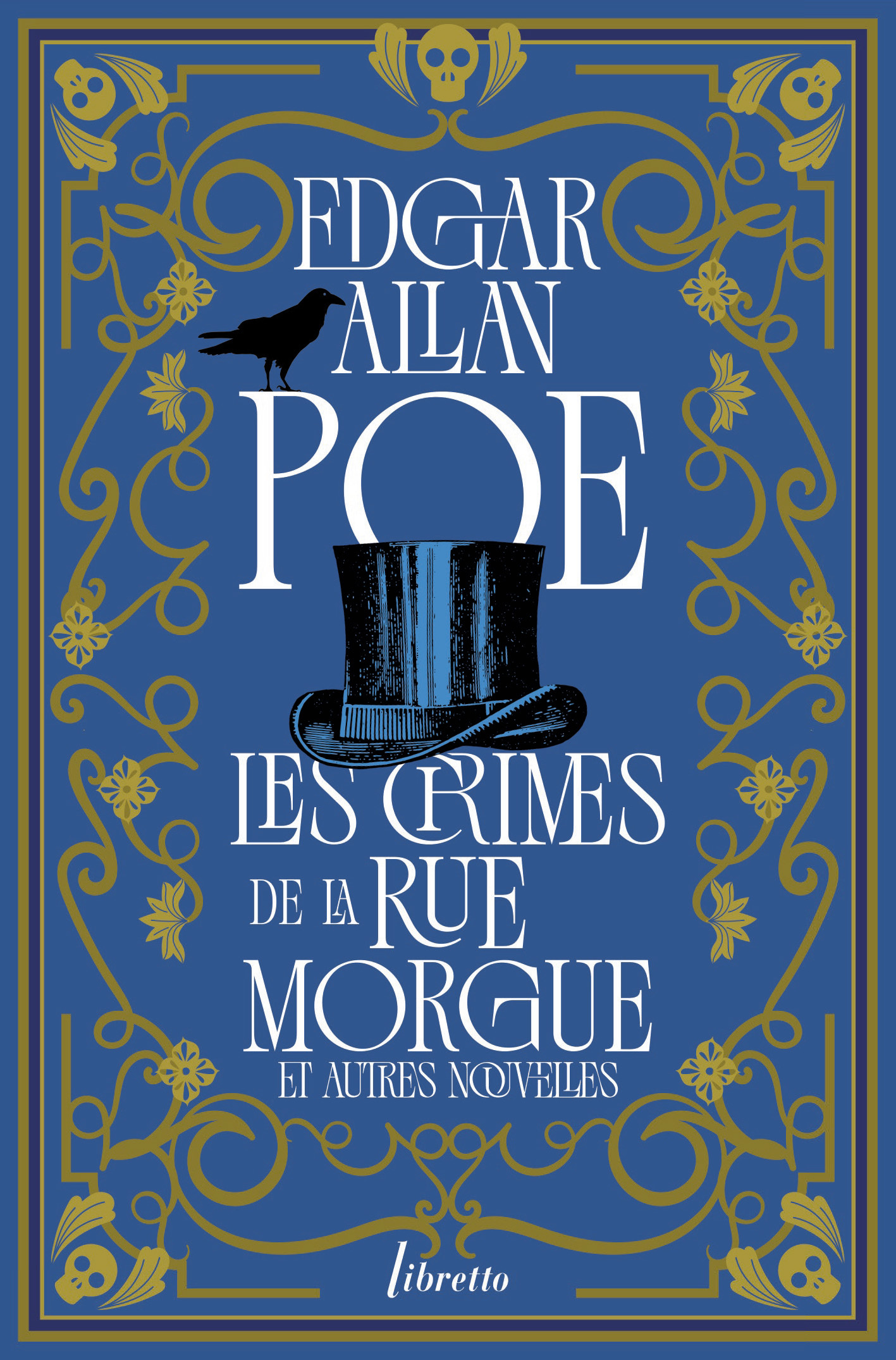 Les crimes de la rue Morgue et autres nouvelles