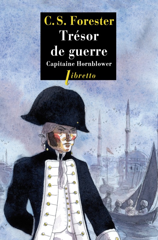 TRESOR DE GUERRE CAPITAINE HORNBLOWER T4