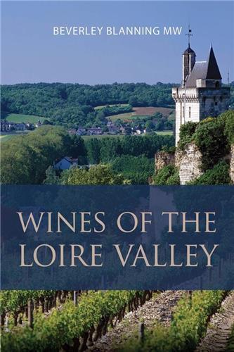 Wines of the Loire Valley /anglais